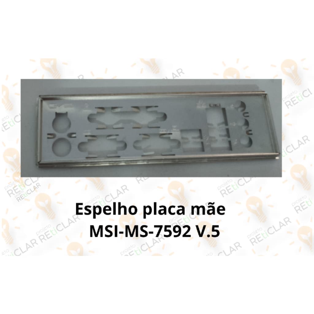 espelho placa mãe MSI (MS-7592)