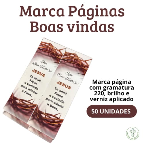 Marca Página Seja Bem-vindo. 50 unidades. Jesus te ama.