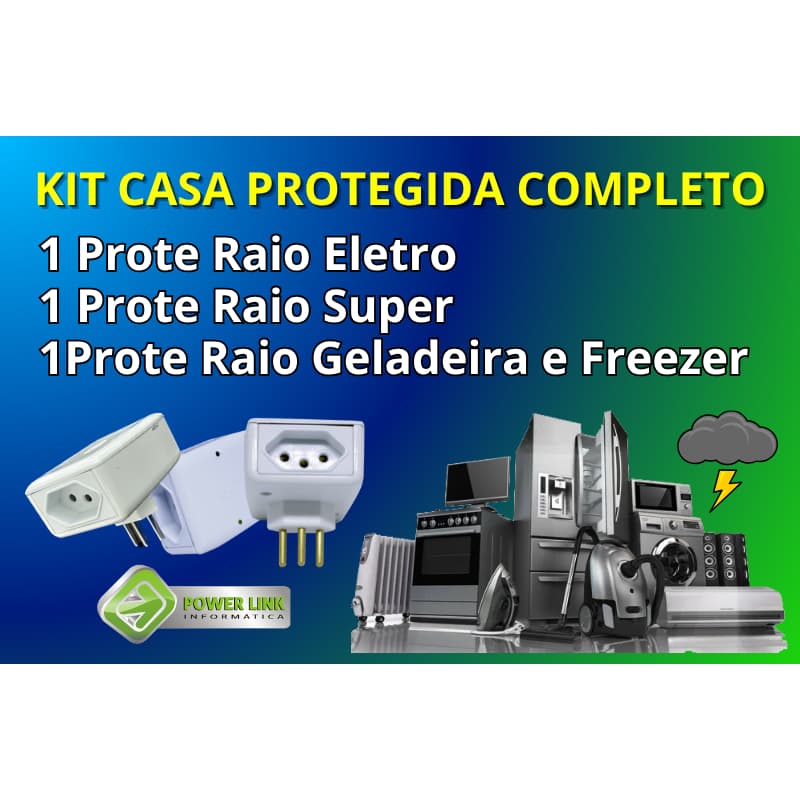 Kit CASA PROTEGIDA COMPLETO contra RAIOS e OSCILAÇÕES DE ENERGIA - Prote ELETRO, SUPER e GELADEIRA