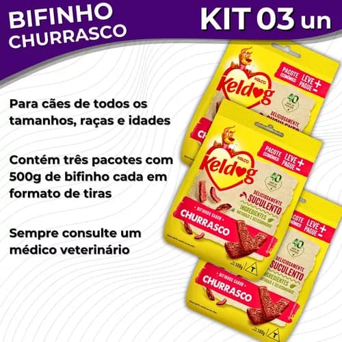 Bifinho Petisco Cachorro Sabor Churrasco Keldog 500gr com 3 unidades