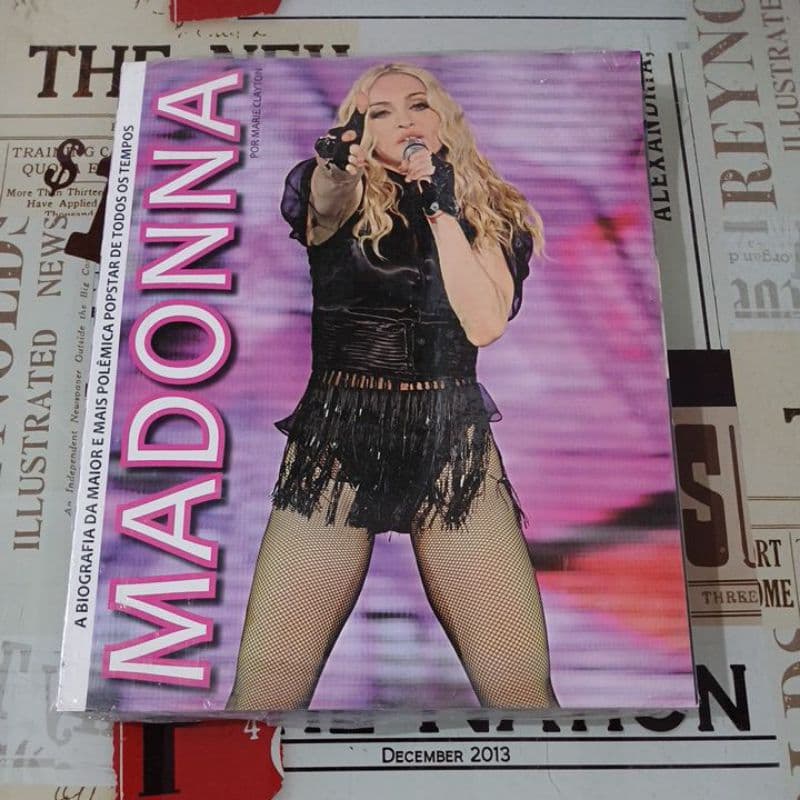 Madonna: a biografia da maior e mais polêmica popstar de todos os tempos - Marie Clayton