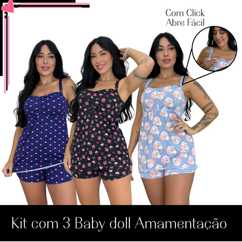 kit 3 Baby Doll Amamentação Gestante Confortável Click Abertura Seguro lactante Dejule