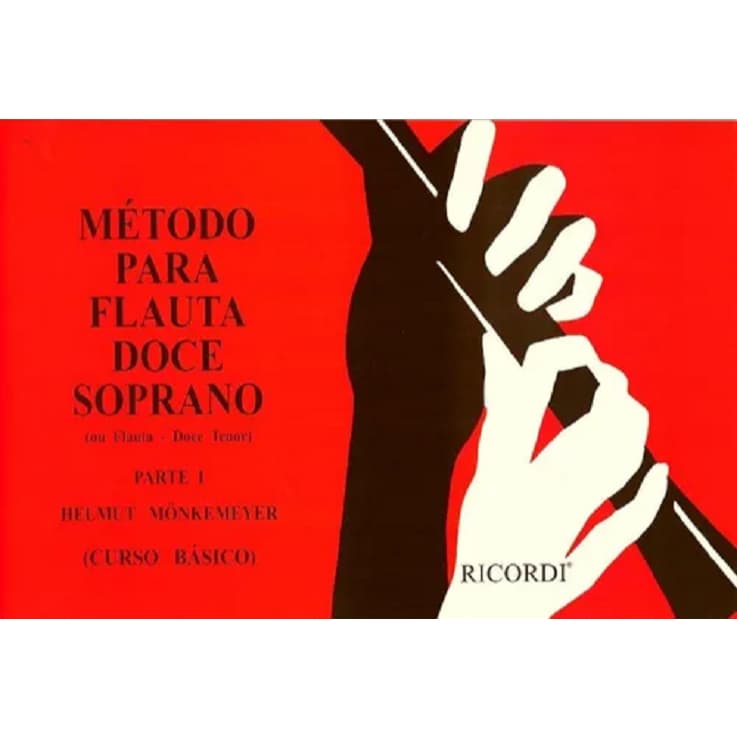 Método para Flauta Doce Soprano  Parte 1 HELMUT MONKEMEYER