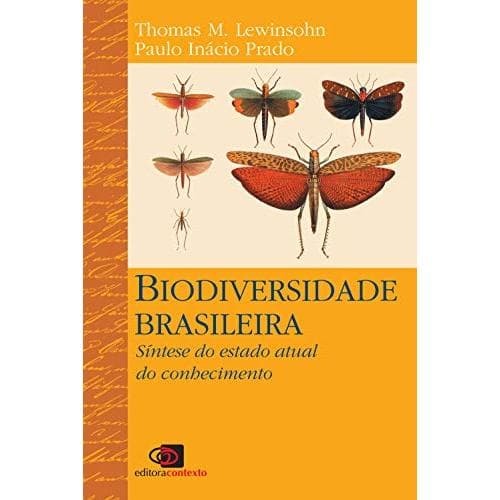 Biodiversidade Brasileira: Síntese do estado atual do conhecimento