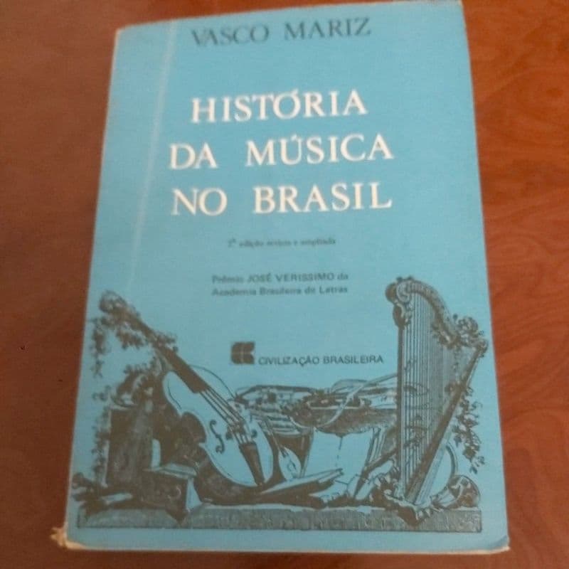 Livro  - História da Música no Brasil - Vasco Mariz.