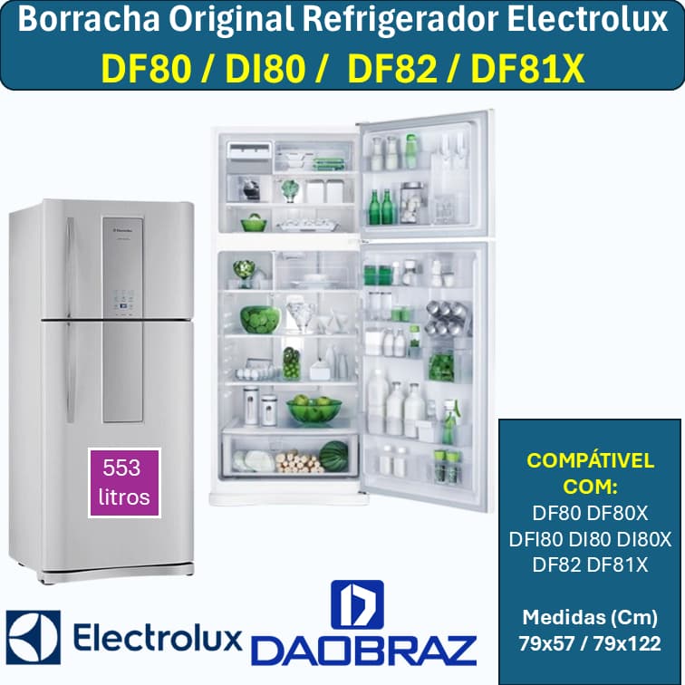 Jogo Borrachas Gaxeta Vedação da Porta da Geladeira compatível com Electrolux DF80 DFI800 DF82 DF81X