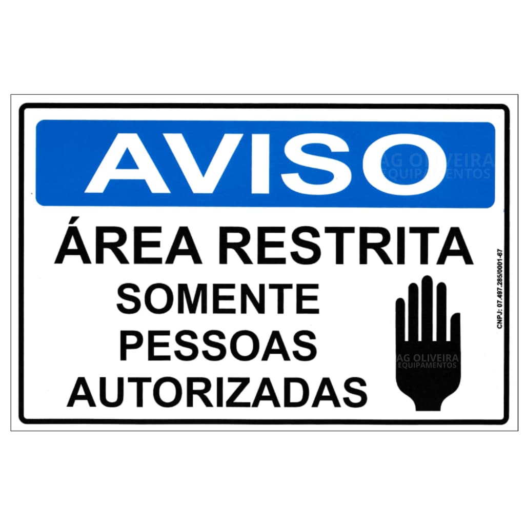 Placa De Sinalização Aviso Área Restrita 20X30 cm