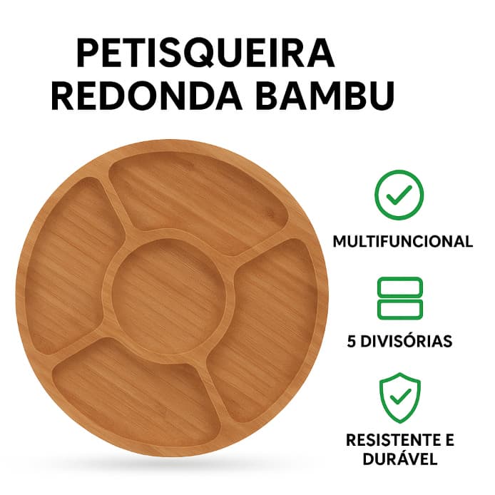 Petisqueira Redonda Bambu 5 Divisórias