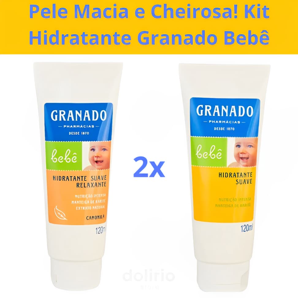 Kit 2x Hidratante Suave Granado Bebê 120ml – Camomila + Tradicional | Hidratação com Carinho