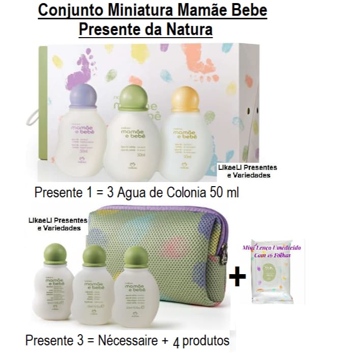 Miniatura Mamãe Bebe ou Papai Bebe Conjunto Presente da Natura