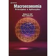Macroeconomia Principios e Aplicaçoes Robert E. Hall e Marc Lieberman