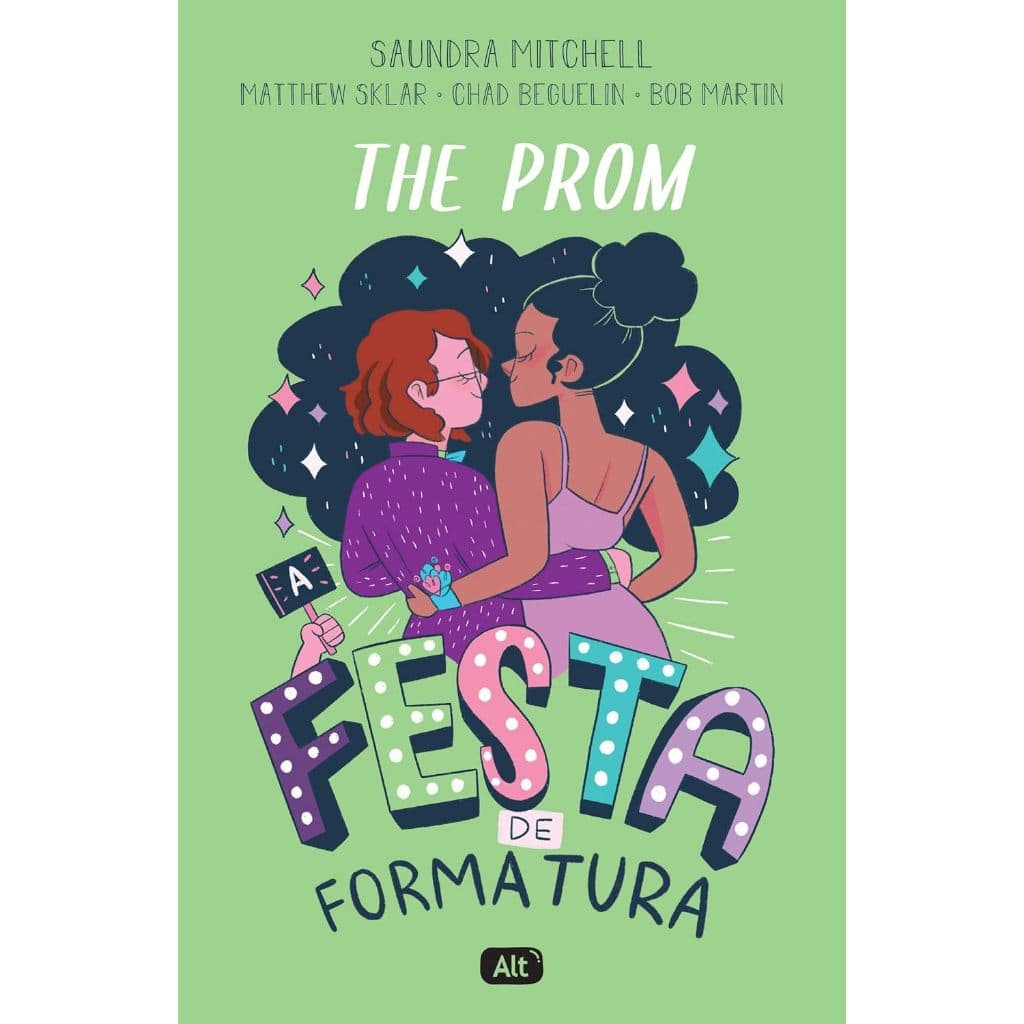 The Prom: A festa de formatura - Saundra Mitchell