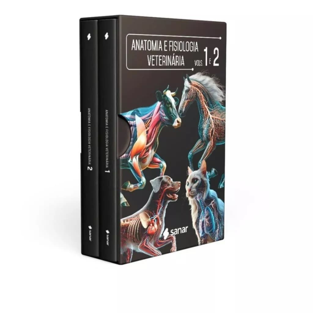 Anatomia e Fisiologia Veterinária. Volumes 1 e 2. Editora Sanar. Lançamento!