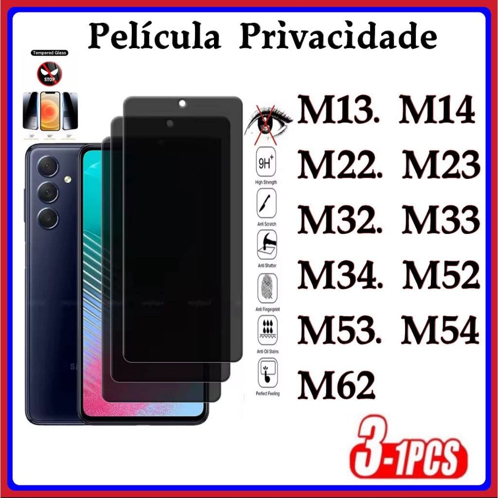 Película Privacidade 3D Anti Spy Samsung M13 M14 M22 M23 M32 M33 M34 M52 M53 M54 M62