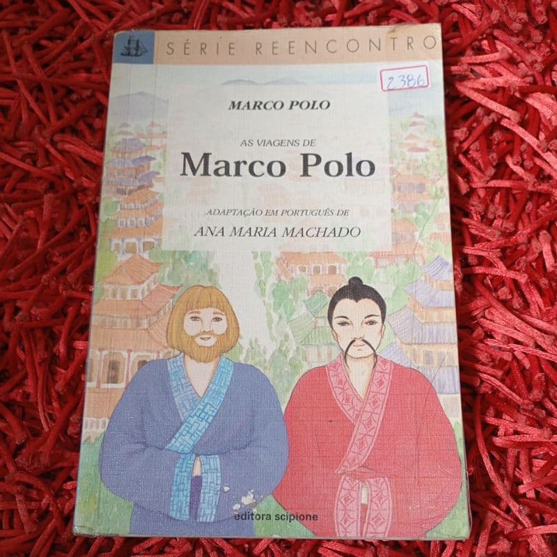 As viagens de Marco Polo Adaptação de Ana Maria Machado Série reencontro (2386b)