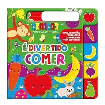 Coleção Primeiras Aventuras é Divertido Comer