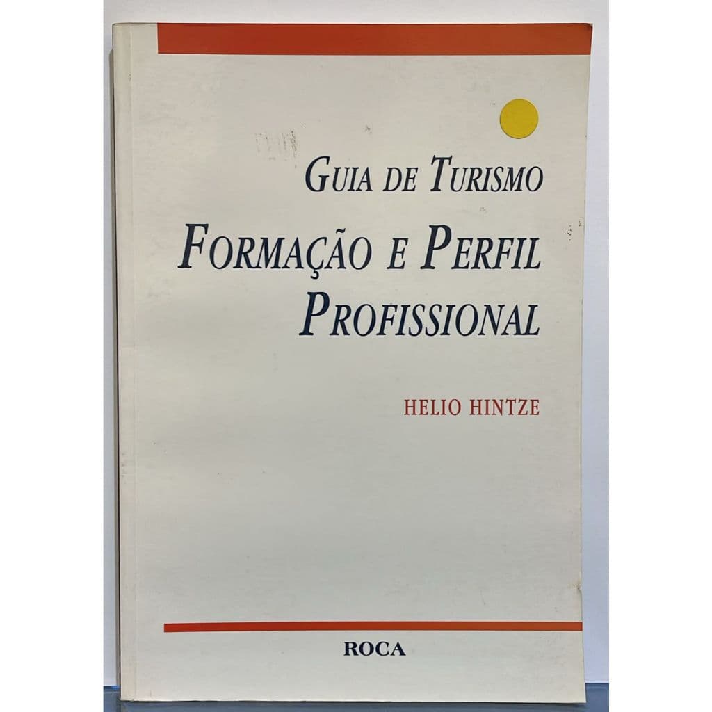 Guia de Turismo - Formação e Perfil Profissional
