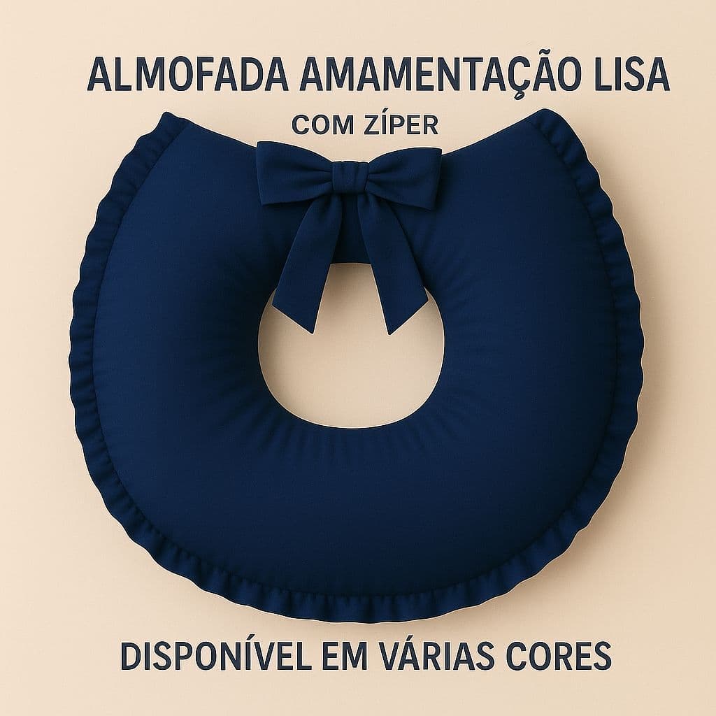 ALMOFADA AMAMENTAÇÃO COM ZIPER E LAÇO LD BABY & KIDS