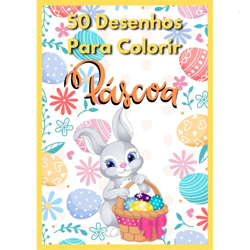 Kit 50 Desenho p/ Colorir Infantil Páscoa Coelho da Pascoa Barato