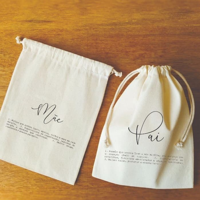 Saquinho Algodão Pai e Mãe!