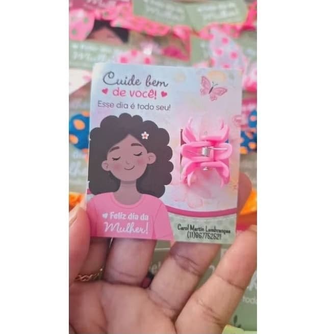 MIMO DIA DA MULHER Acompanha presilhas-  CARD COM PRESILINHA  - MIMO PARA CLIENTE