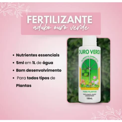 Ouro Verde Adubo Fertilizante Líquido Concentrado Para Plantas 100ml Rende 20 Litros