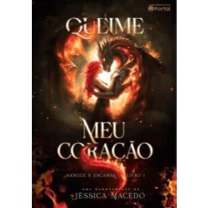 Dark Fantasy - Queime meu coração (Sangue e escamas Livro 1)