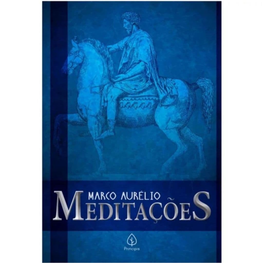 Meditações | Clássicos da literatura mundial | Marco Aurélio