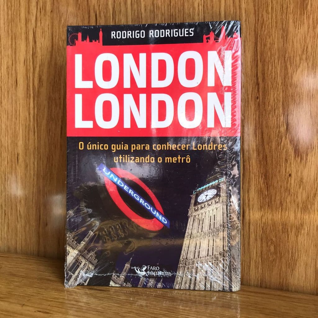 London London - O único guia para conhecer Londres utilizando o metrô.