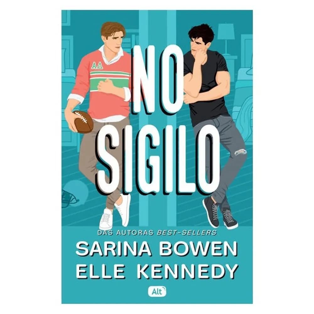 LIVRO NO SIGILO, DAS autoras best-sellers Sarina Bowen e Elle Kennedy