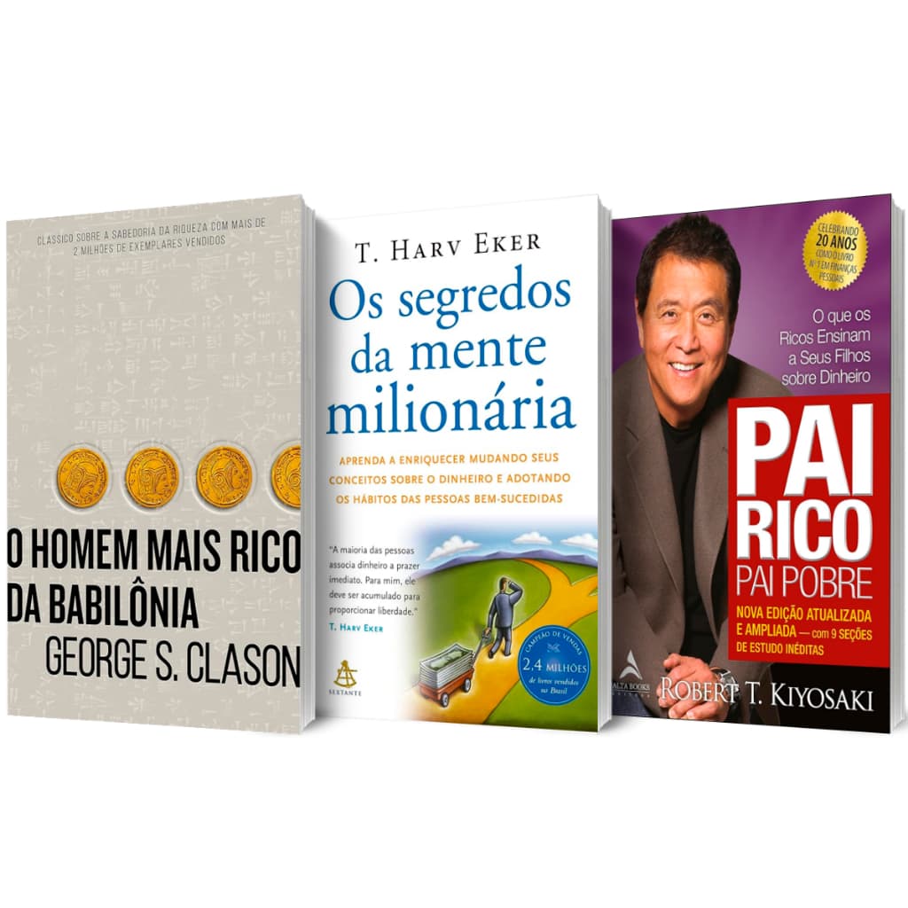 Kit 3 Livros Pai Rico Pai Pobre + Os Segredos da Mente Milionária + O Homem Mais Rico Da Babilônia