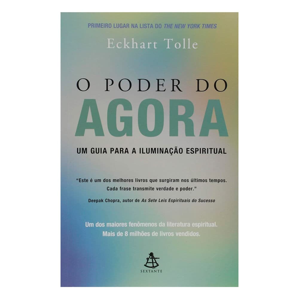Livro O Poder Do Agora Editora Sextante Eckhart Tolle
