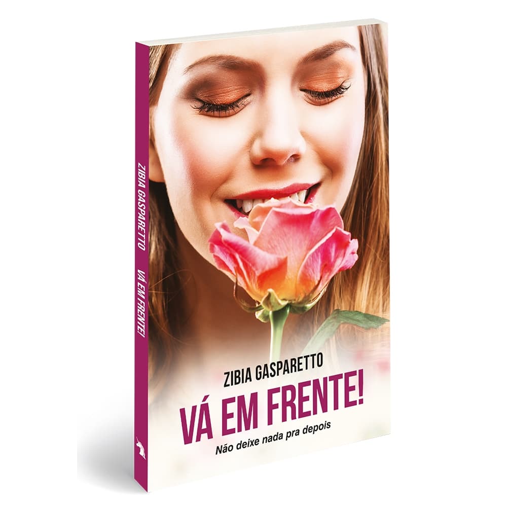 Vá em frente! | Zibia Gasparetto | Desenvolvimento Pessoal