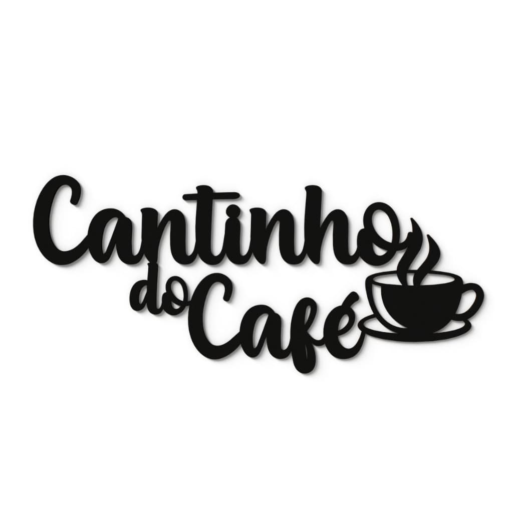 Decoração Cantinho do Café Frase Decorativa em Mdf 3mm Com Dupla Face
