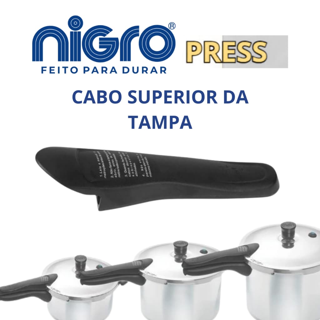 Cabo Panela De Pressão Nigro Press 3L 4,5 L e 6L Alça Superior Baquelite