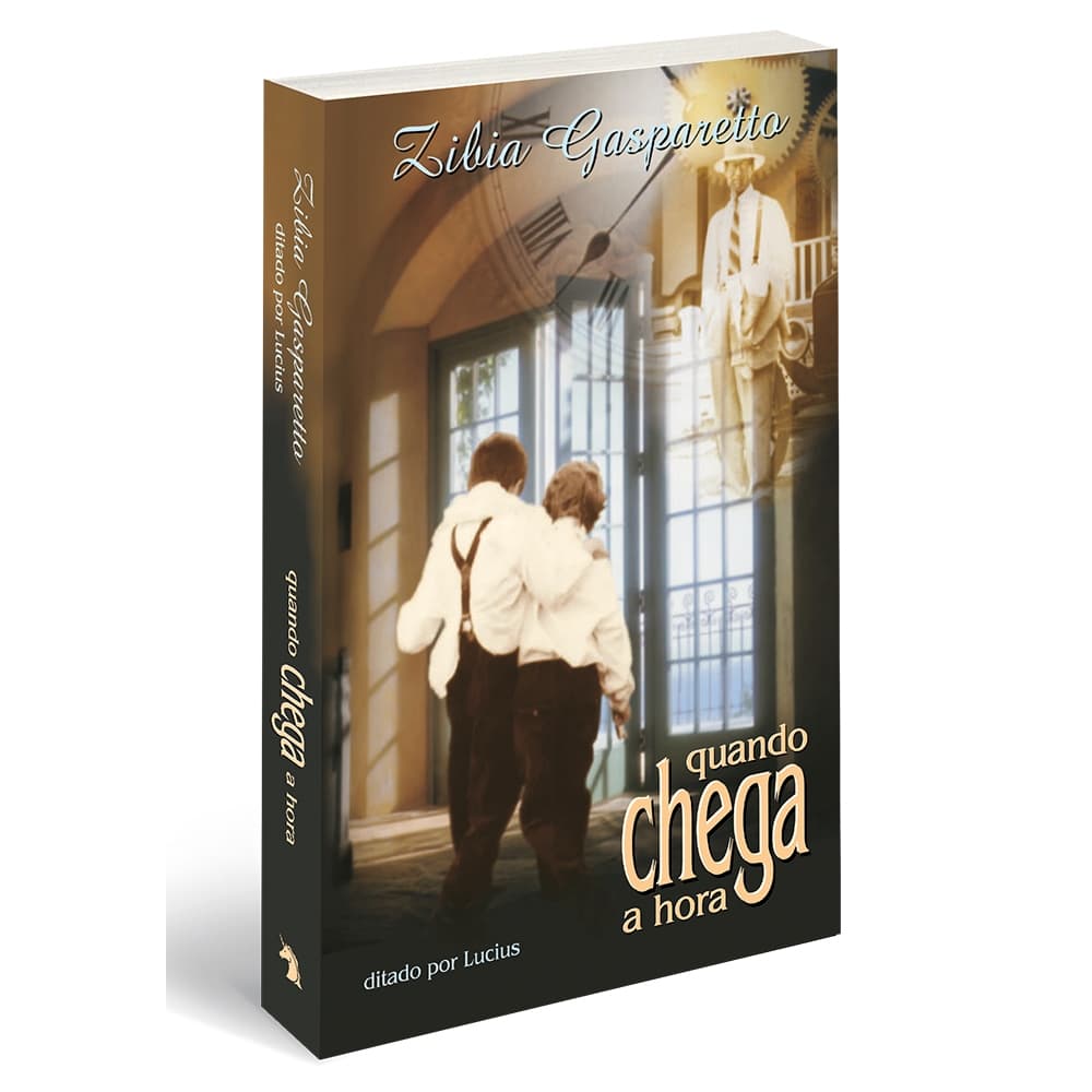 Quando chega a hora - nova edição | Zibia Gasparetto | Romance