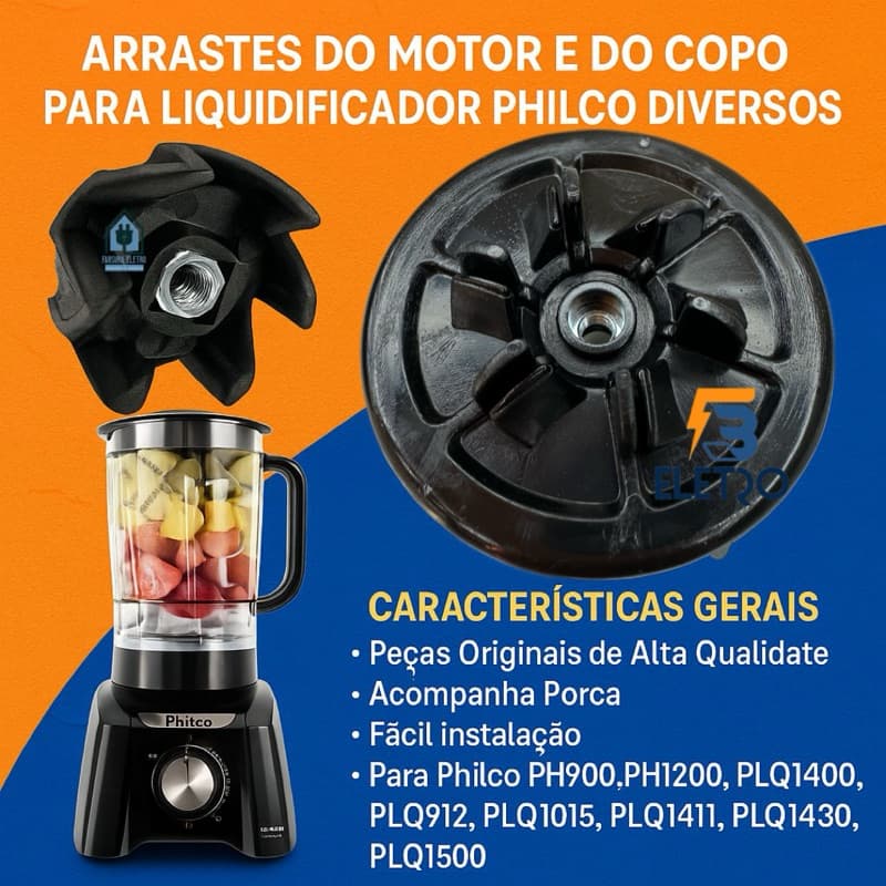 Arraste do Motor e Do Copo Liquidificador Philco PH700 / PH800 / PH900 / PH1200 / PLQ1400 Originais