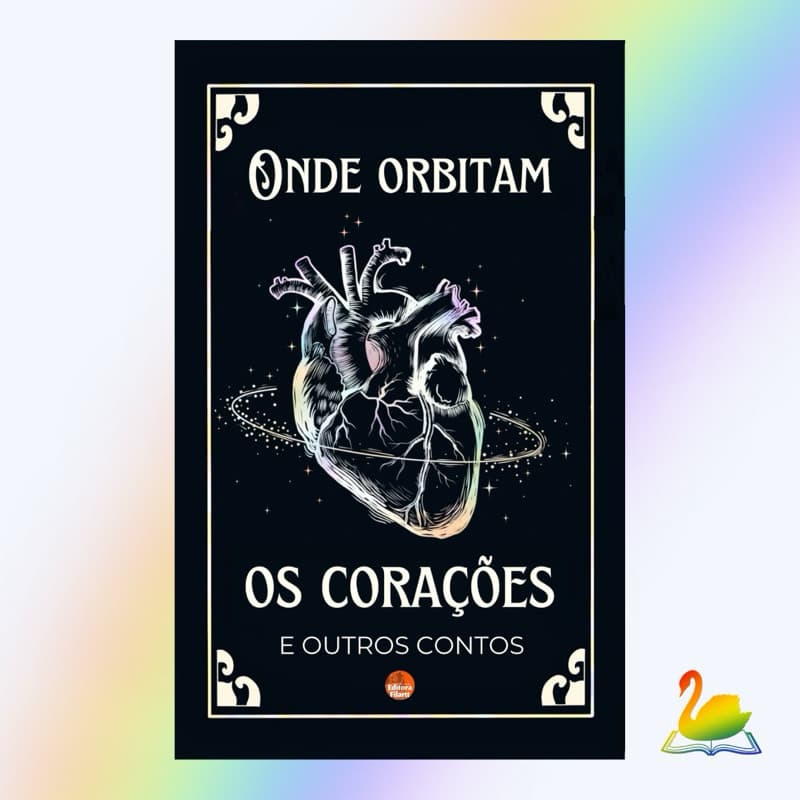 LIVRO ONDE ORBITAM OS CORAÇÕES