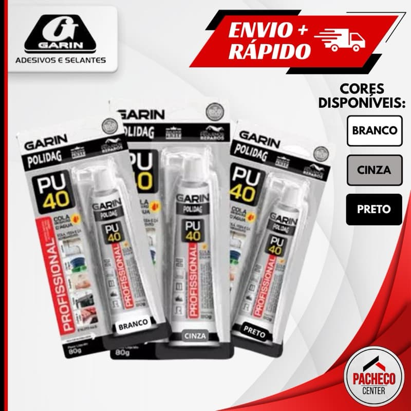 Cola Pu 40 selante de uso geral 80g Alta Resistência Branco Preto ou Cinza - Garin