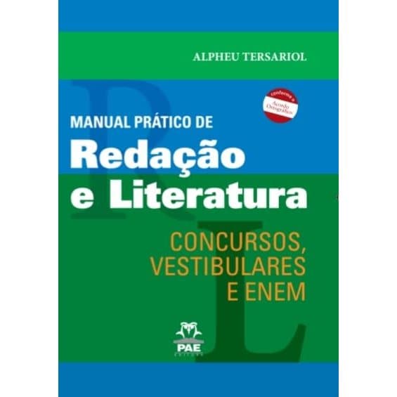 Livro Manual Prático de Redação e Literatura: Concurso, Vestibulares e ENEM