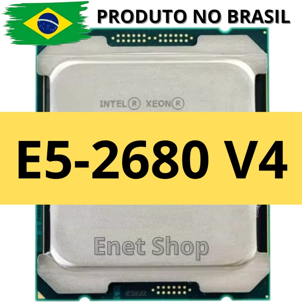 Processador Xeon E5 2680 V4 + Pasta Térmica - 14 Nucleos 28 Threads Pc Gamer Custo Beneficio