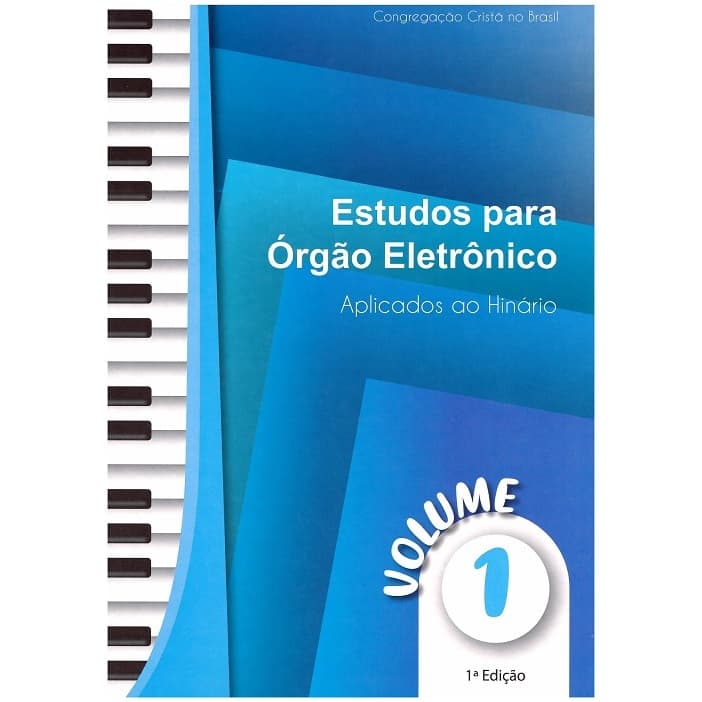 Apostila  Vol 1 para Órgão Eletrônico para estudo dos hinos Ccb
