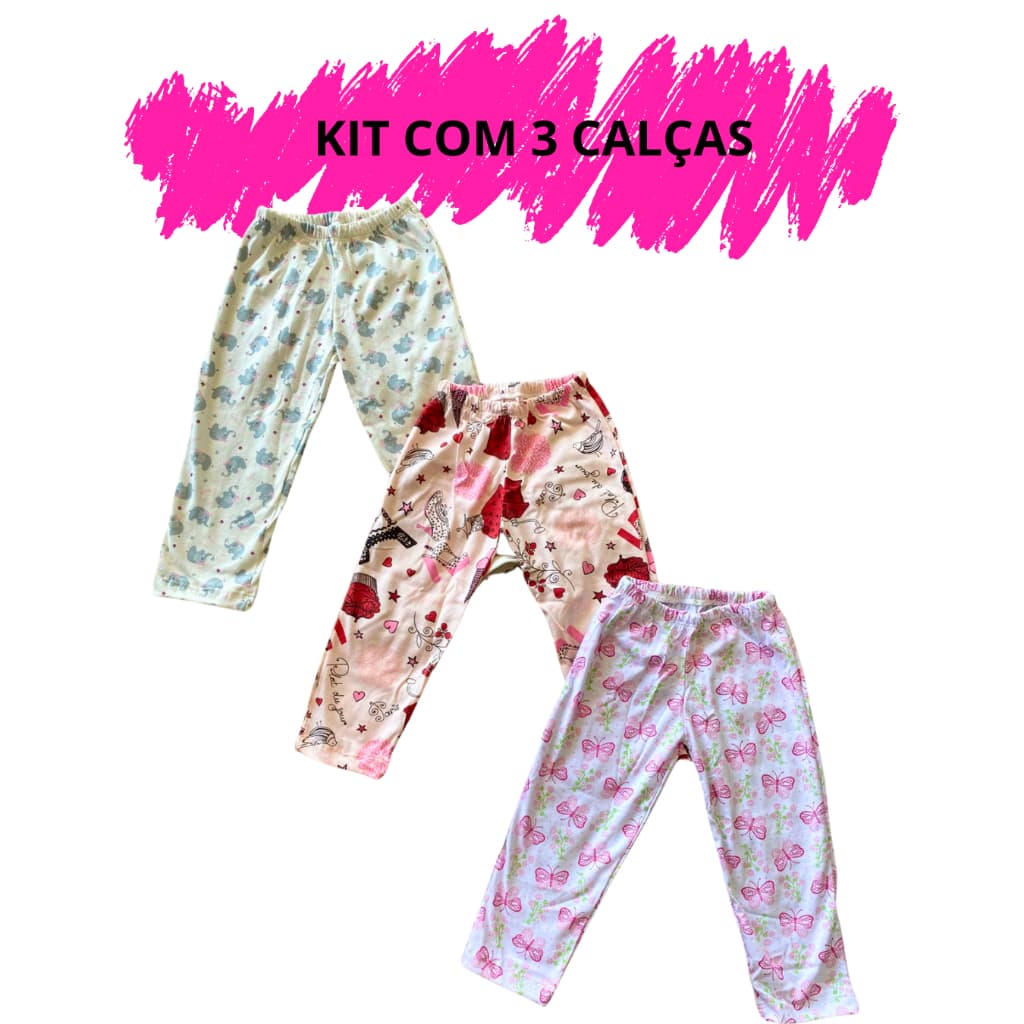 Kit 03 Calça Feminina Avulsa De Pijama Infantil Menina 02 ao 16 100% Algodão