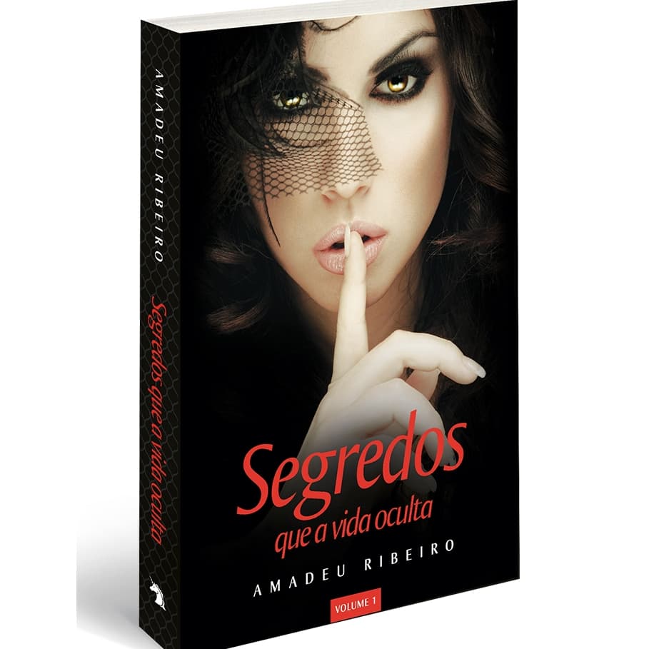 Segredos que a vida oculta (vol.1) | Amadeu Ribeiro | Romance