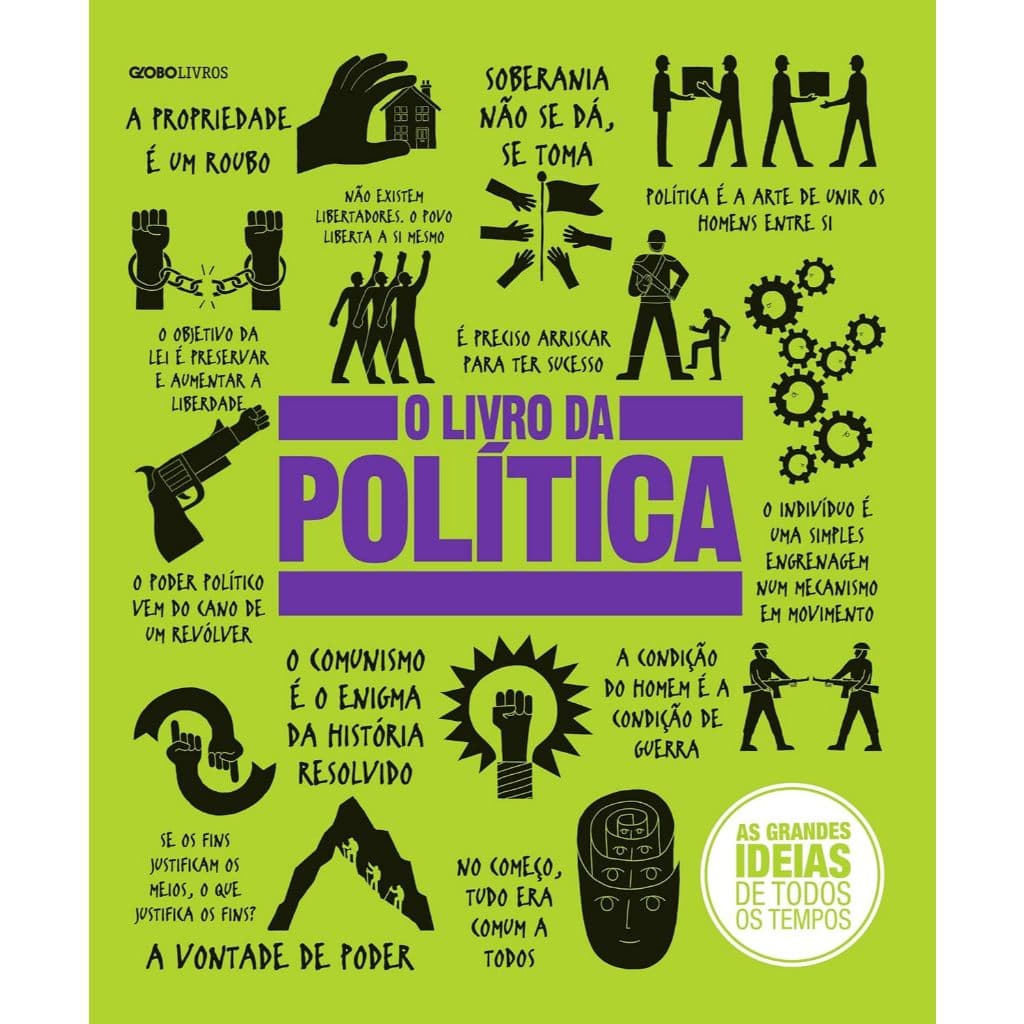 O Livro da Política: Coleção As Grandes Ideias de Todos os Tempos