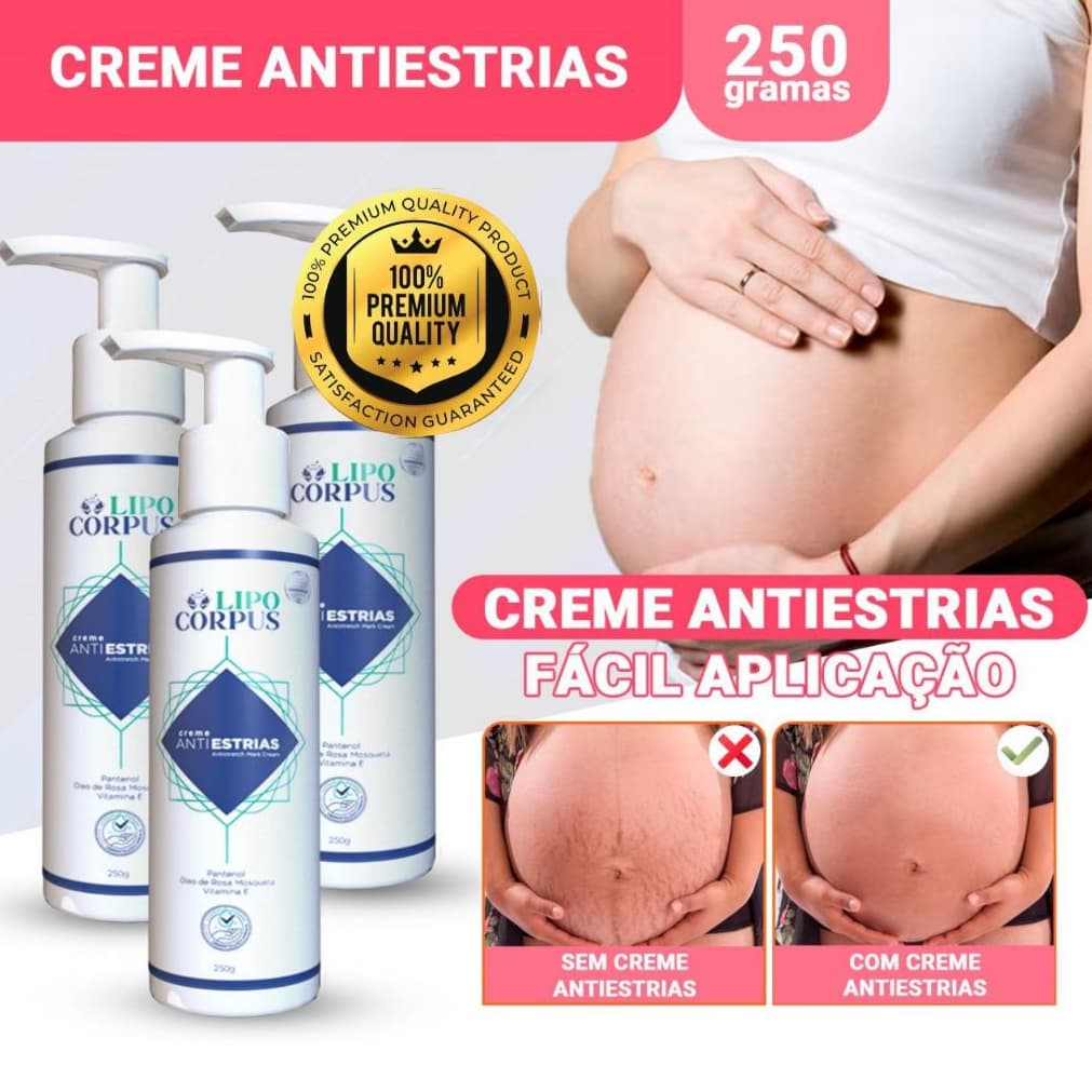 Creme AntiEstrias Remove Previne Estrias Gestante Ação Poderosa 250g - Lipo Corpus Produto Original