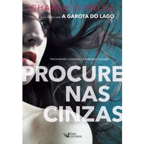(LIVRO NOVO) Livro Procure nas Cinzas - Charlie Donlea + BRINDES