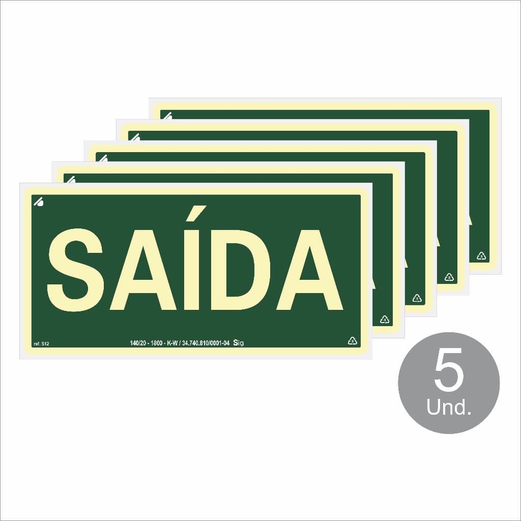 Kit 5 Placas de Sinalização Saída S12 Fotoluminescente Antichamas 2mm