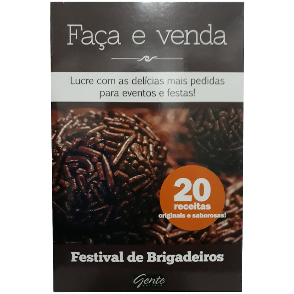 Livro Festival De Brigadeiros Col. Faça E Venda 20 Receitas