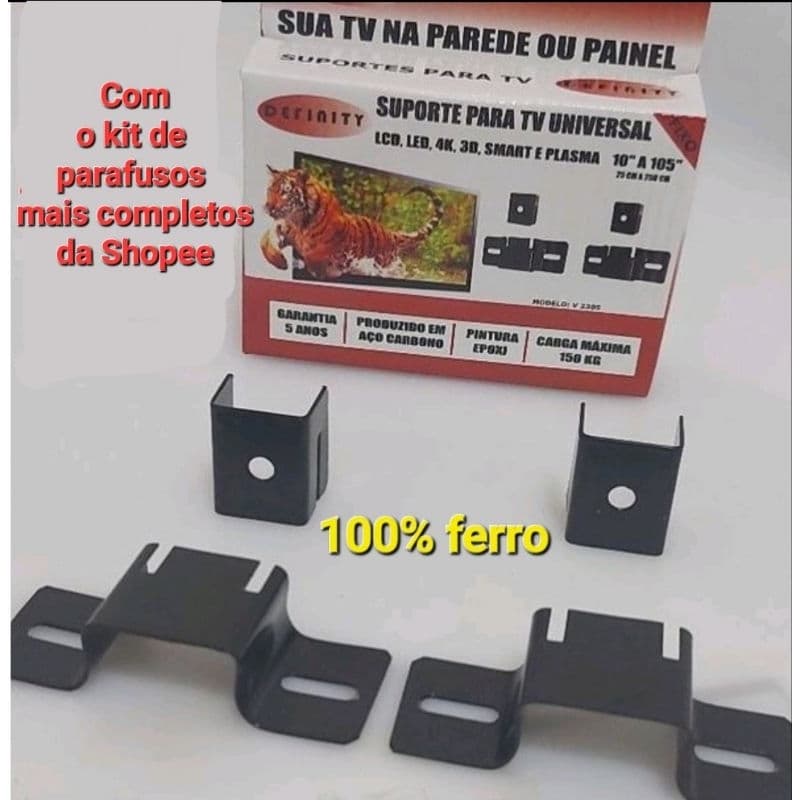 Suporte TV Fixo Universal 100% Aço "Ferro" para todas as TVs com ki de parafusos completo